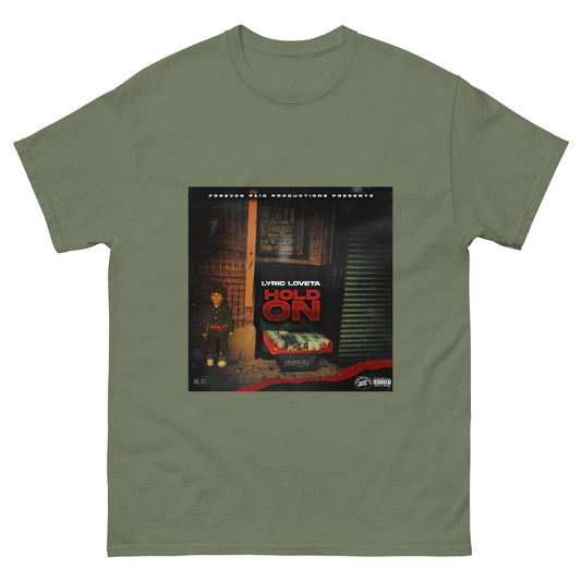 FPP Hold On Classic Tee